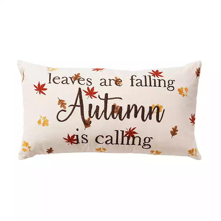 Leaves are Falling Autumn is Calling Lumbar Pillow | Kirkland's Home