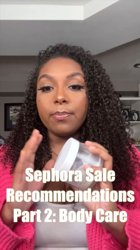 Sephora Recommendations 🩷 Part 2: Body care 💆🏽‍♀️

#LTKVideo #LTKbeauty #LTKGiftGuide