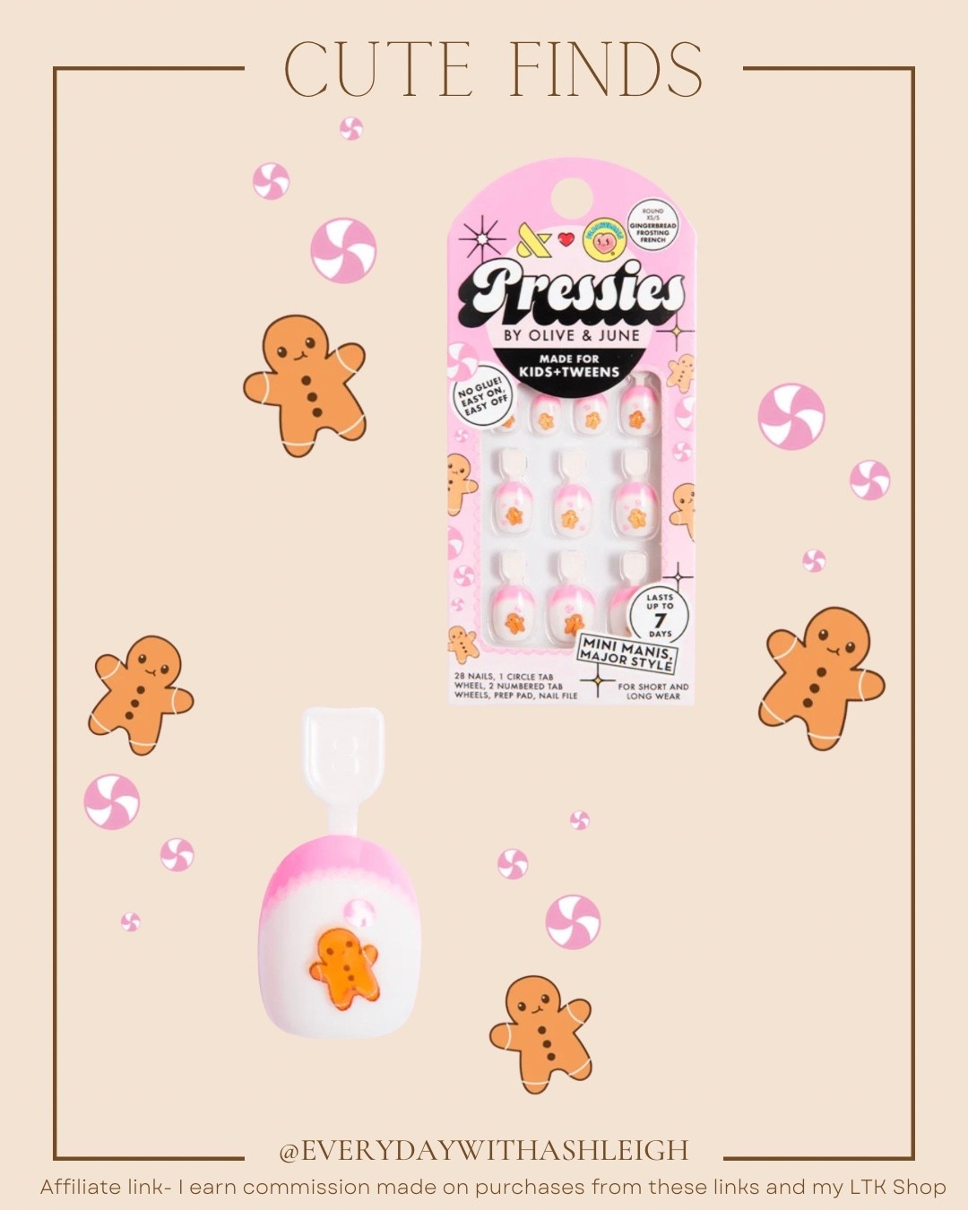 Adorable new gingerbread press on nails for girls from Olive and June. This set has an adorable pink french manicure with a 3D gingerbread cookie on each nail. Perfect for girls and teens this holiday seasonn

#LTKHoliday #LTKGiftGuide #LTKBeauty
