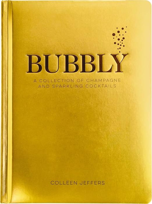 Bubbly: A Collection of Champagne and Sparkling Cocktails | Amazon (US)
