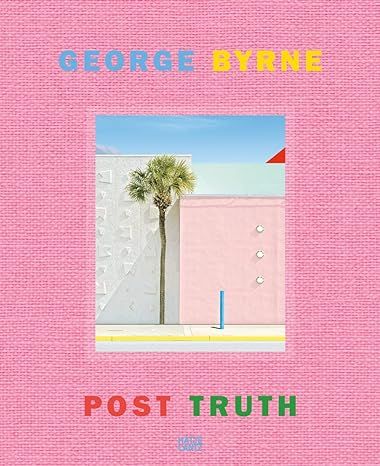George Byrne: Post Truth | Amazon (US)