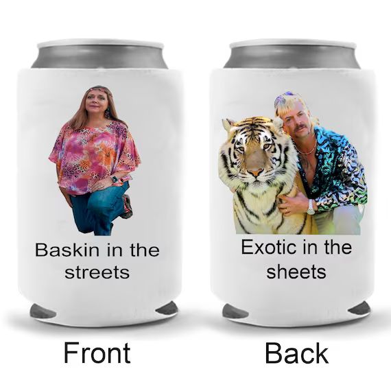 Tiger King Joe Exotic Carole Baskin Novelty Beverage Cooler / Can Coolie Parody Okay Boomer | Etsy (US)
