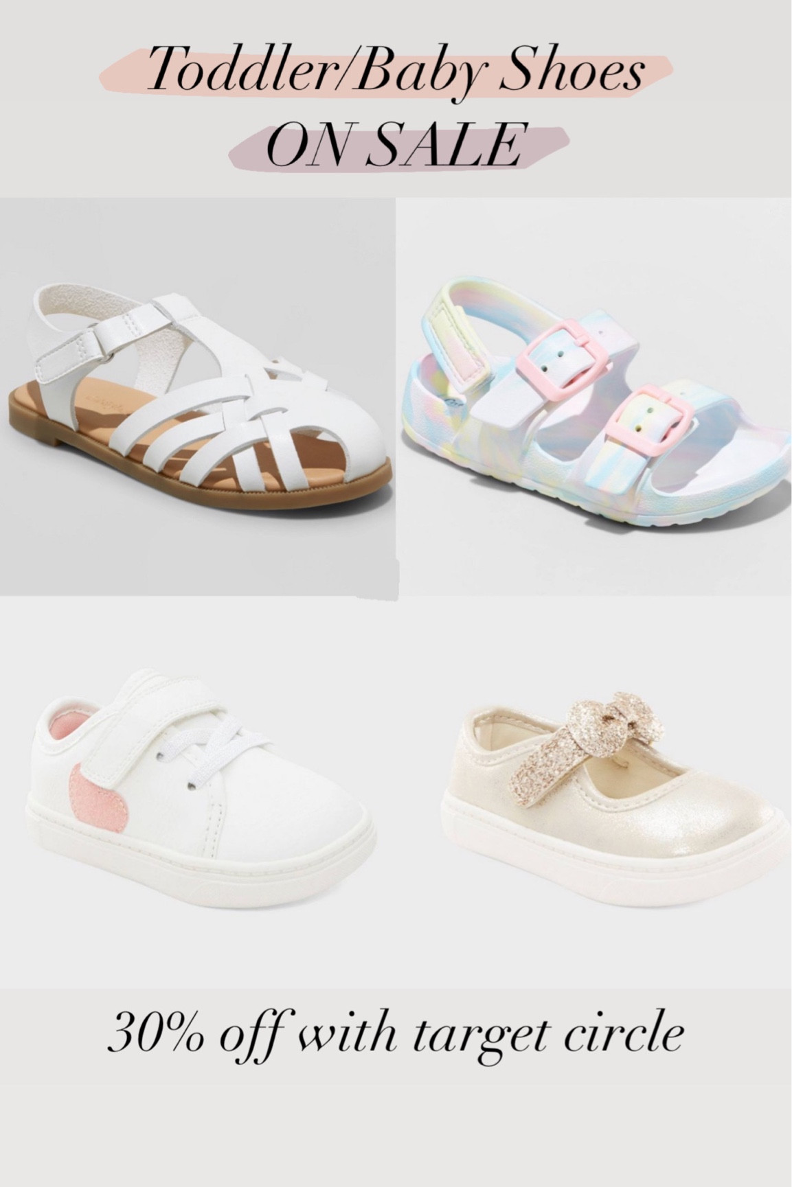 Toddler baby girl shoes on sale with target circle 

#LTKkids #LTKbaby #LTKshoecrush