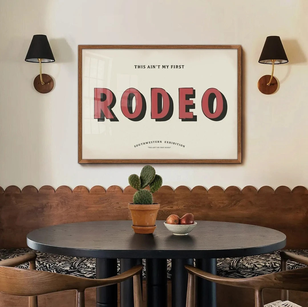 This Ain't My First Rodeo Print, Modern Farmhouse Wall Art, Eclectic Decor, Southwestern and West... | Etsy (US)