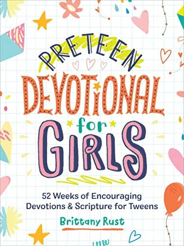 Preteen Devotional for Girls: 52 Weeks of Encouraging Devotions and Scripture for Tweens | Amazon (US)