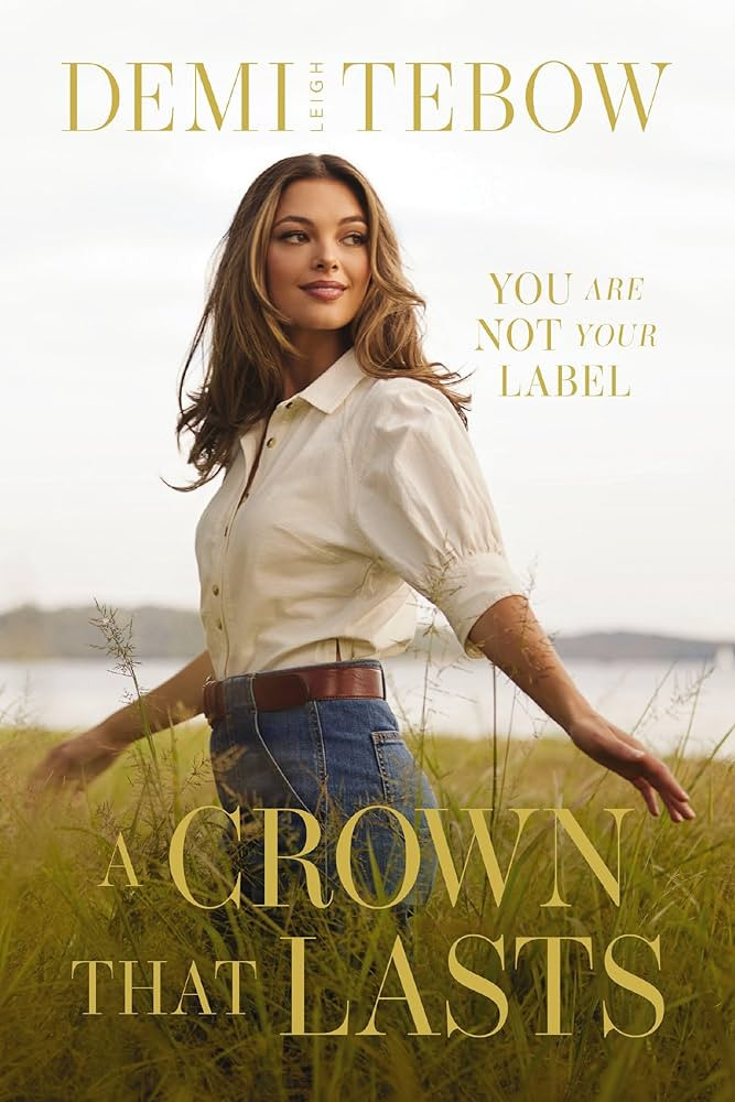 A Crown that Lasts: You Are Not Your Label | Amazon (US)