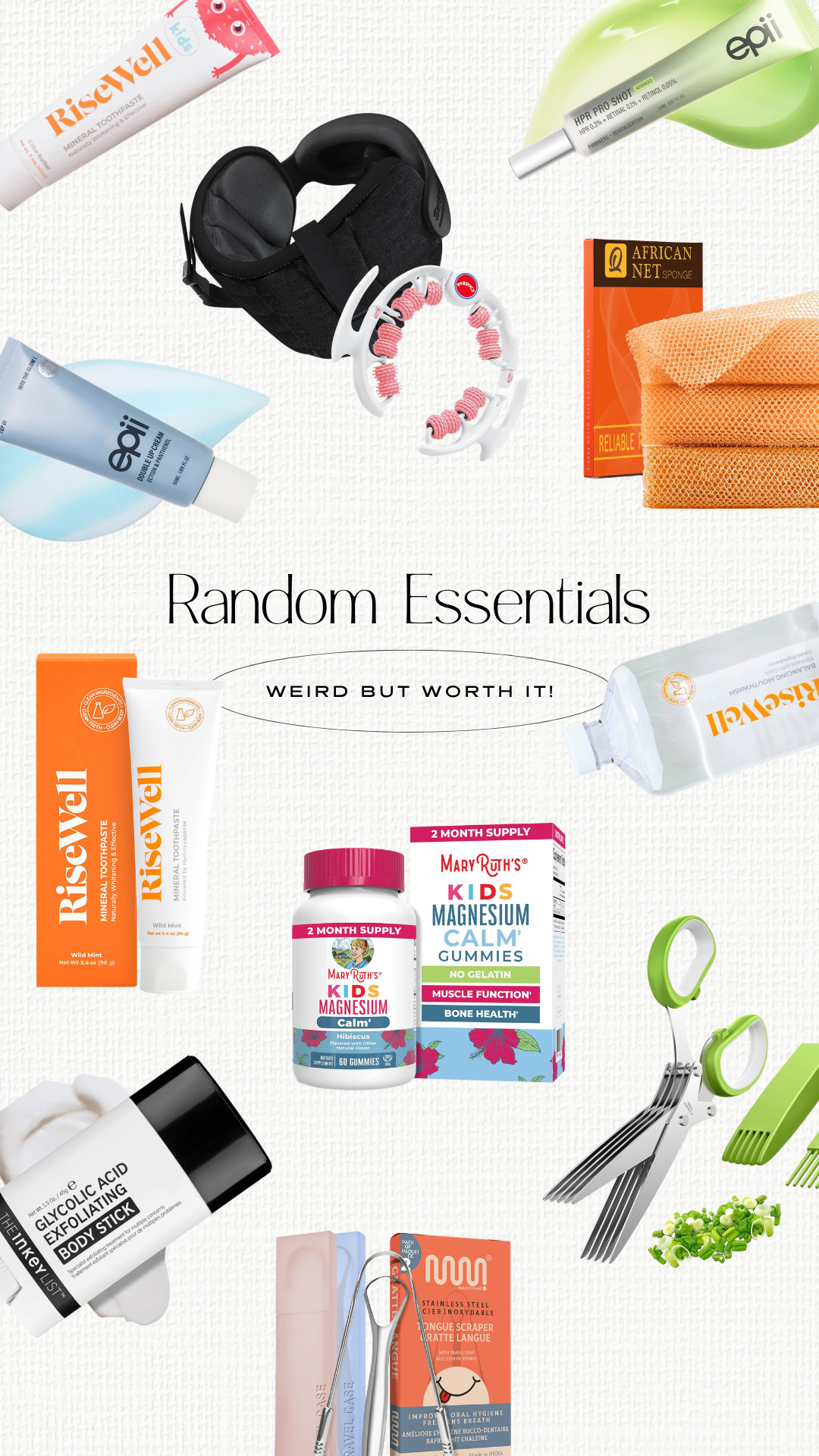 Random essentials that are weird but worth it! Exfoliating body necks and sticks. Clean toothpaste, mouthwash and dental hygiene products. Herb scissors. Magnesium safe for kids. Korean skincare, eye serums and anti-aging products. Cellulite removal. Sleeping eye mask for airplane travel.

#LTKmorningroutine #LTKselfcare #LTKBeauty