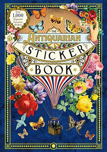 The Antiquarian Sticker Book: Over 1,000 Exquisite Victorian Stickers (The Antiquarian Sticker Bo... | Amazon (US)
