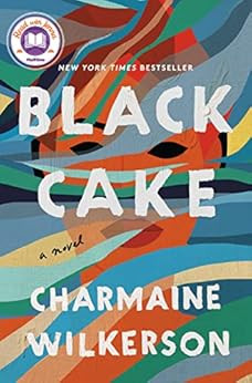 Black Cake: A Novel    Kindle Edition | Amazon (US)