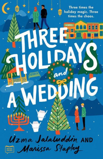 Three Holidays and a Wedding | Barnes & Noble