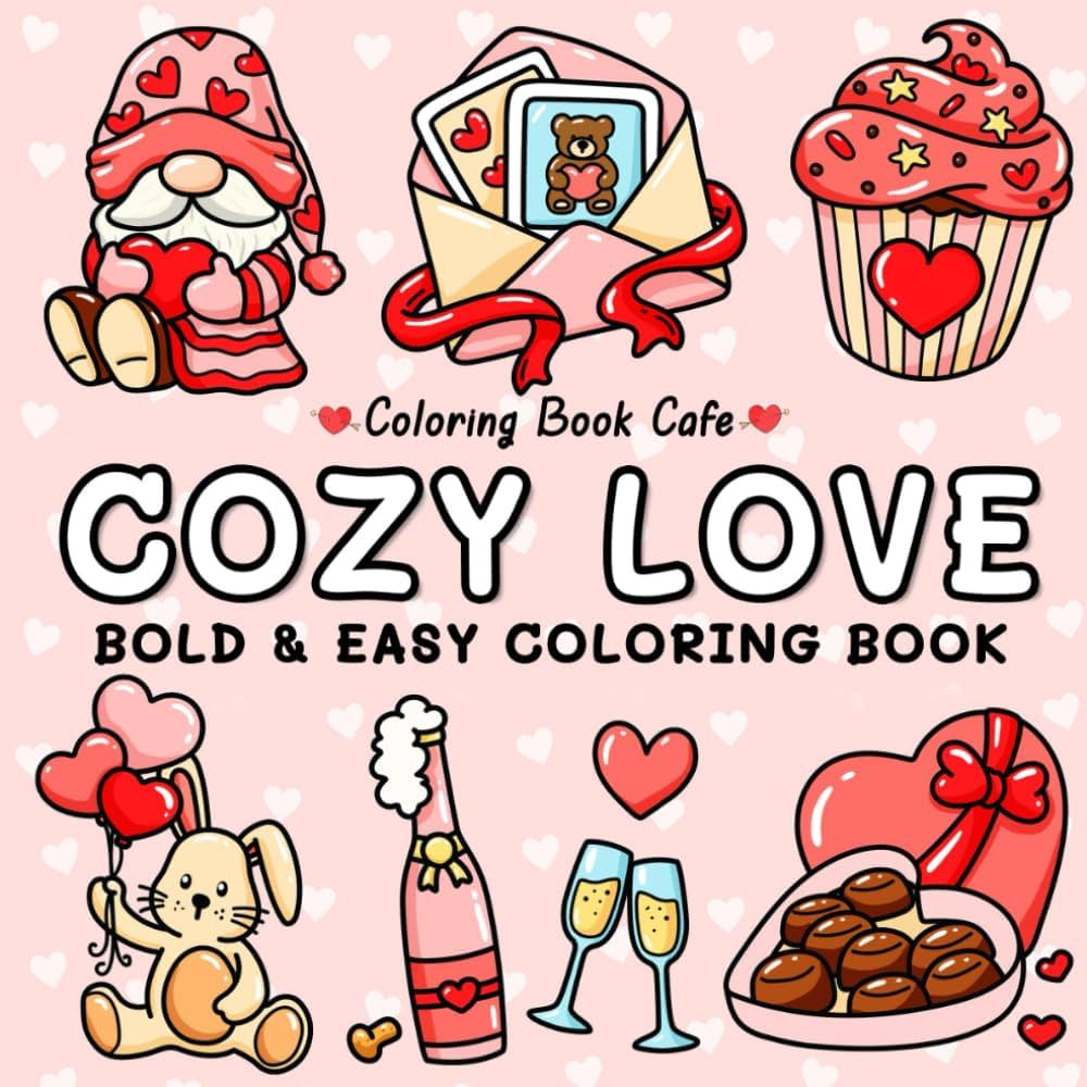 Cozy Love: Cute and Cozy Coloring Book for Adults & Teens with Easy and Bold Hygge-Inspired Desig... | Amazon (CA)