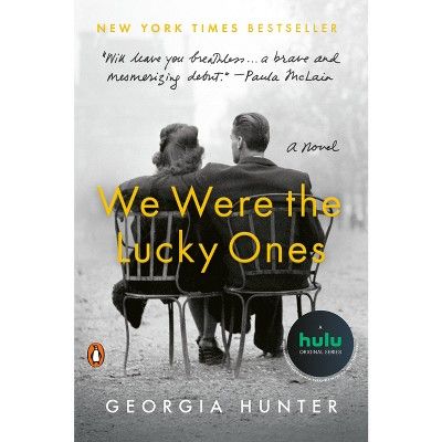 We Were the Lucky Ones -  Reprint by Georgia Hunter (Paperback) | Target