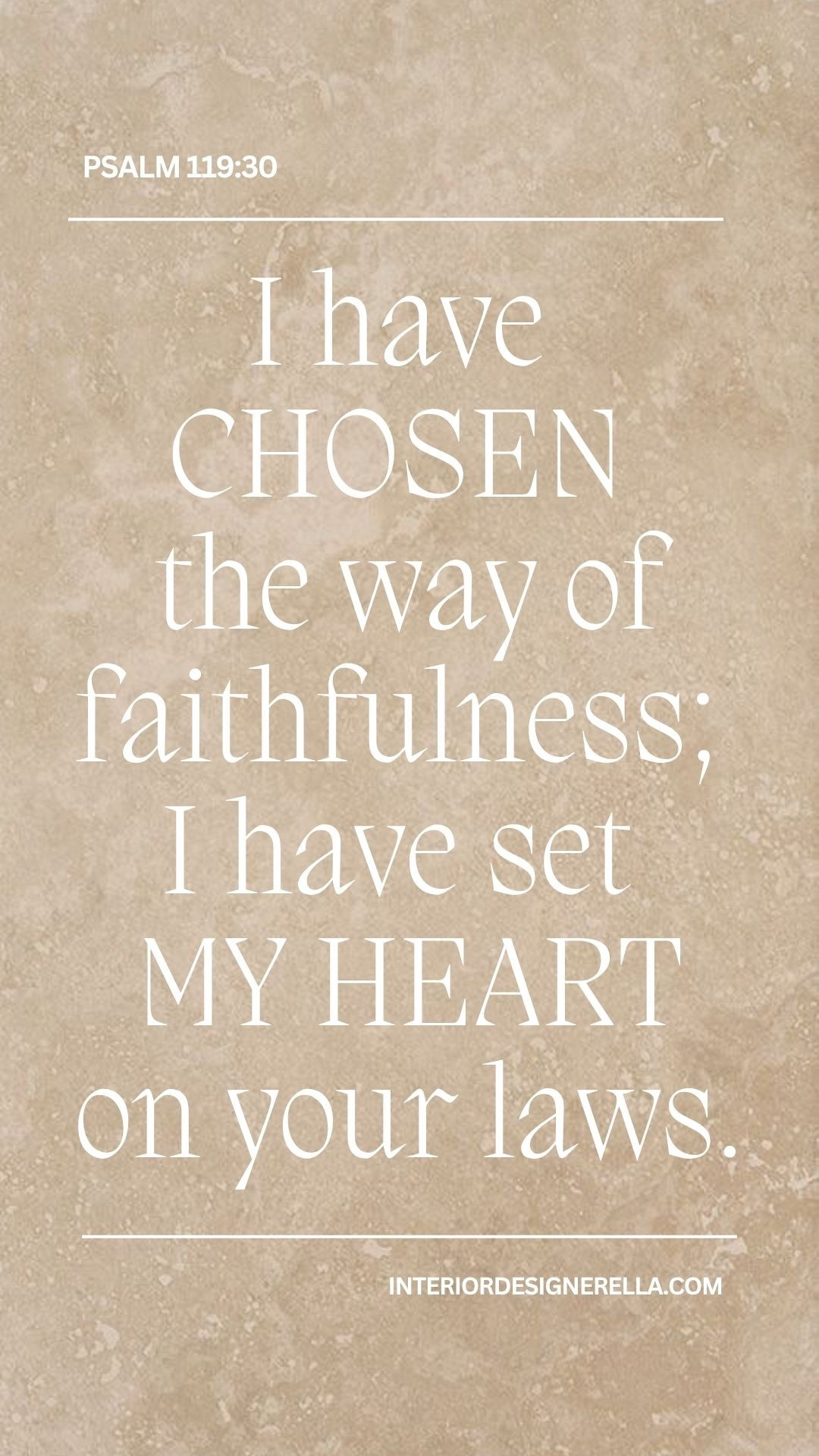 Bible verse of the day! Psalm 119:30!