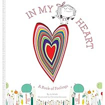 In My Heart: A Book of Feelings (Growing Hearts) | Amazon (US)