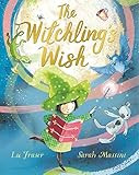 The Witchling's Wish    Hardcover – Picture Book, July 5, 2022 | Amazon (US)