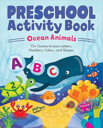 Ocean Animals Preschool Activity Book: 75 Games to Learn Letters, Numbers, Colors, and Shapes (Sc... | Amazon (US)