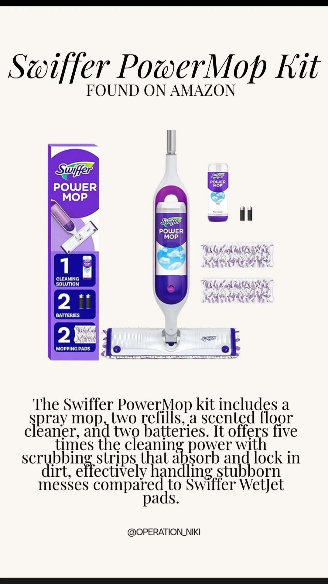 Keeping floors clean without overcomplicating the process. The Swiffer PowerMop makes quick cleanups and full resets easier, faster, and more efficient for everyday home cleaning routines.

Follow for more @OPERATION_NIKI on IG, TikTok, & Facebook

#swifferpowermop #homecleaning #cleaningessentials #floorcleaning #amazonfinds #amazonhome #organizedhome #cleaningroutine #homeorganization #operationniki 

 #LTKHome #LTKSaleAlert #LTKFindsUnder50