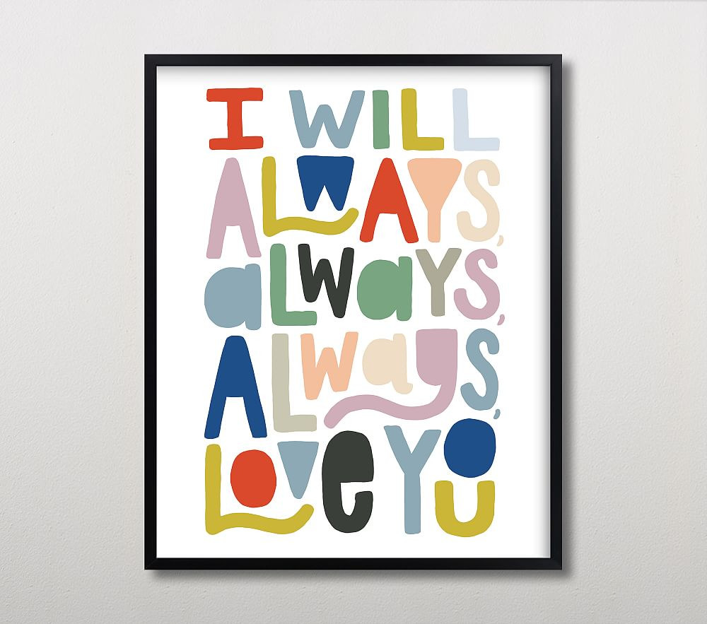 Minted® Always Always Wall Art by Alethea and Ruth | Pottery Barn Kids