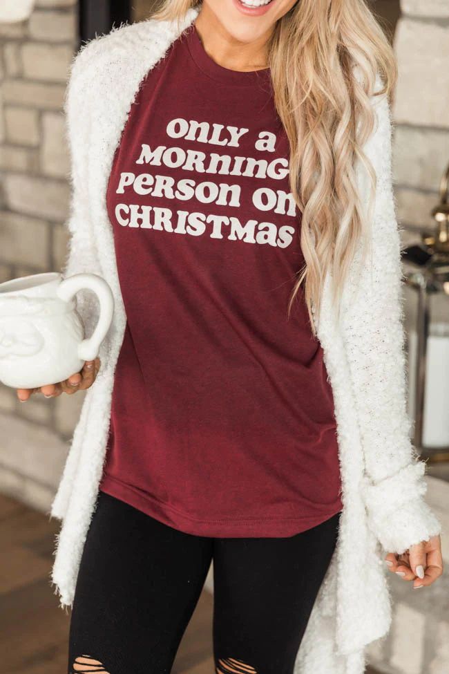 Only A Morning Person On Christmas Graphic Cardinal Red tee | The Pink Lily Boutique
