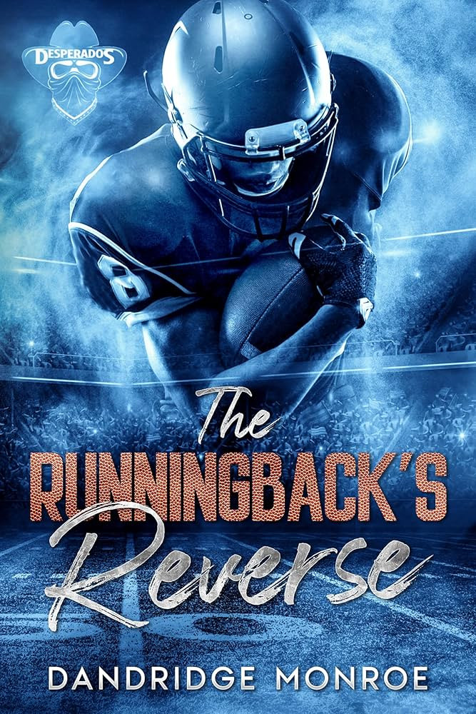 The Runningback's Reverse: Desperados Book Eight | Amazon (US)