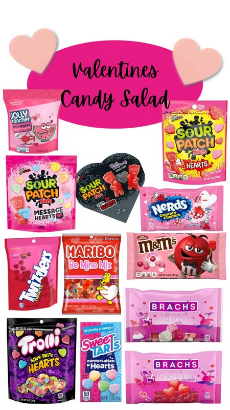 All the fun, festive candy you need to make a valentine candy salad! 😋 