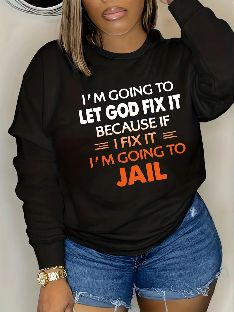Plus Size Casual Sweatshirt, Women's Plus Slogan Print Long Sleeve Round Neck Sweatshirt | Temu Affiliate Program