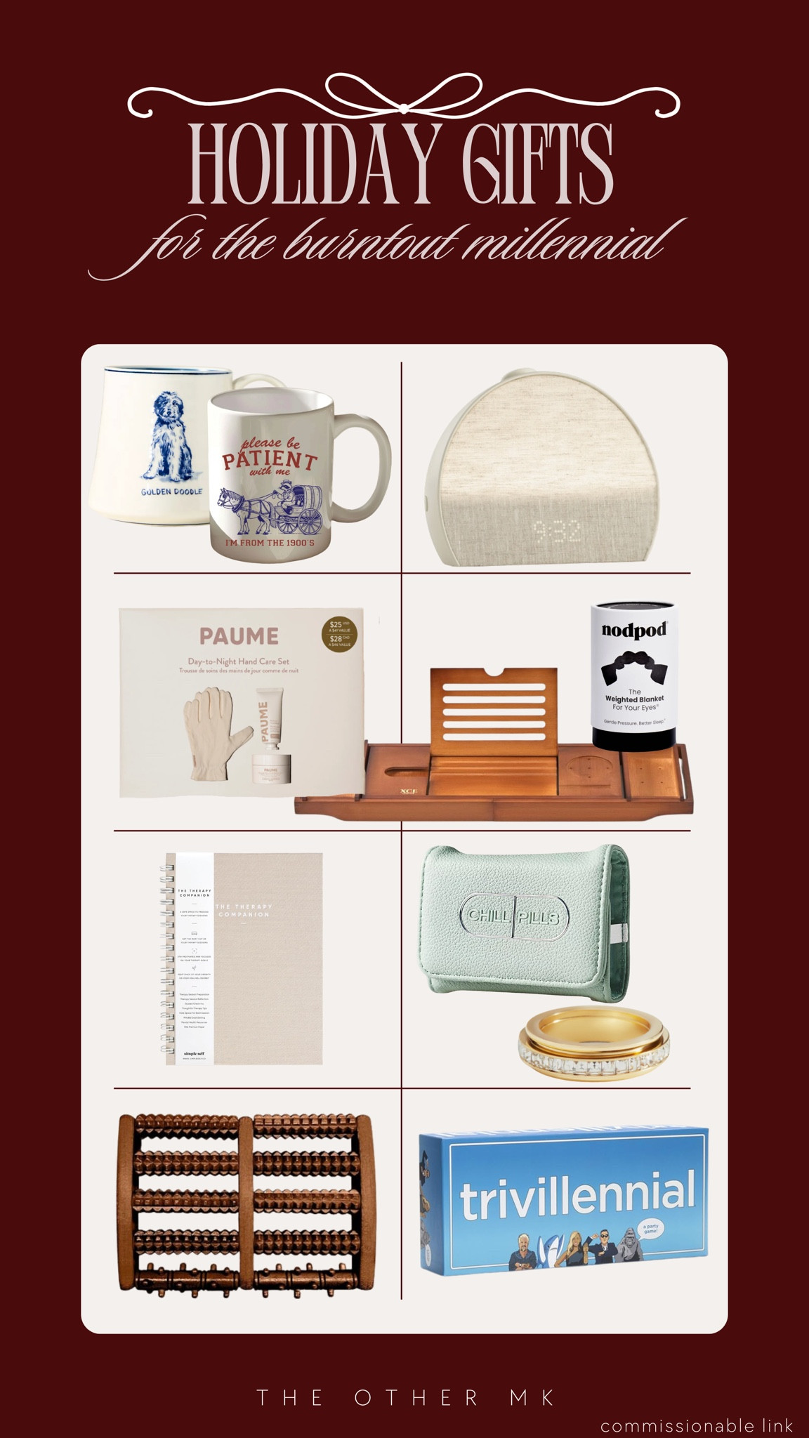 holiday gifts, Christmas gifts, trendy gifts, wishlist, holiday favorites, gifts for burntout millennial, mugs, hand care set, bathtub caddy, alarm clock, foot massager, eye blanket, therapy session journal, pill case 

#LTKGiftGuide #LTKHoliday #LTKSeasonal