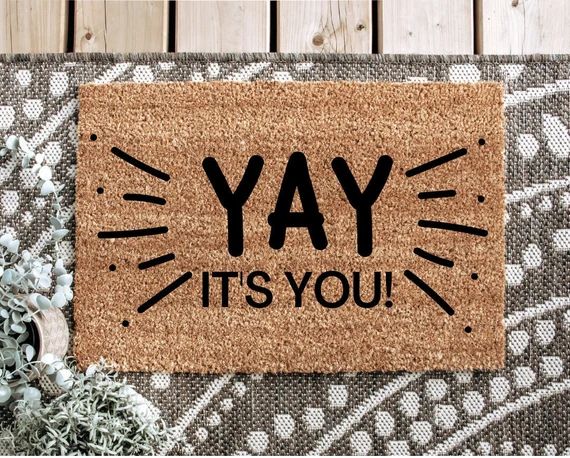 Yay It's You Doormat  Teacher Decor  Classroom Doormat  - Etsy | Etsy (US)