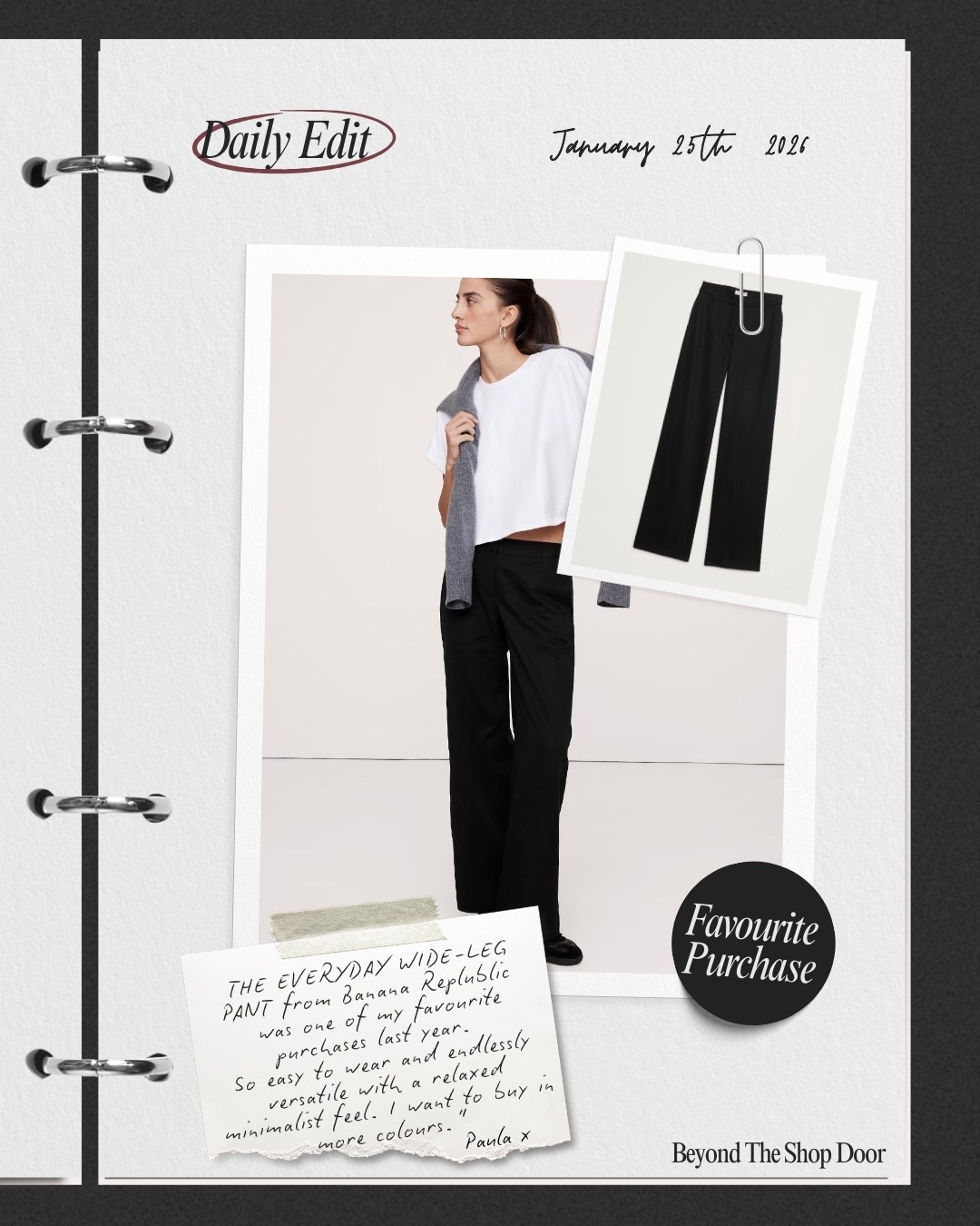 Favourite Purchase Edit

THE EVERYDAY WIDE-LEG PANT from Banana Replublic was one of my favourite purchases last year. 

So easy to wear and endlessly versatile with a relaxed minimalist feel.

What I love most is the mid-to-low waist, the elasticated back, belt loops, and the wide, flattering leg , honestly, the perfect everyday wardrobe staple pant. 

I want to buy in more colours.

#LTKgrwm #LTKOver40