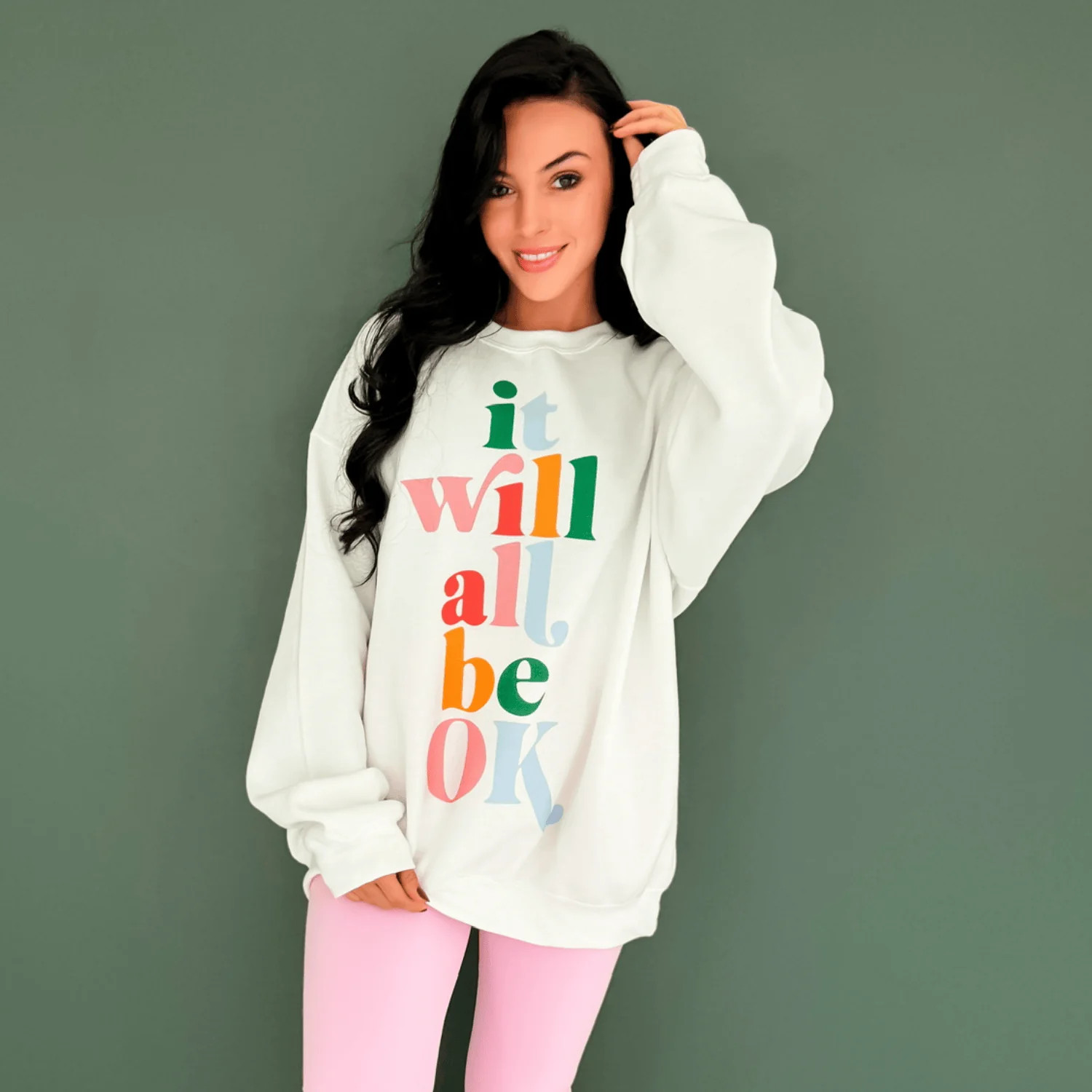 It Will All Be Ok Sweatshirt | Mountain Moverz