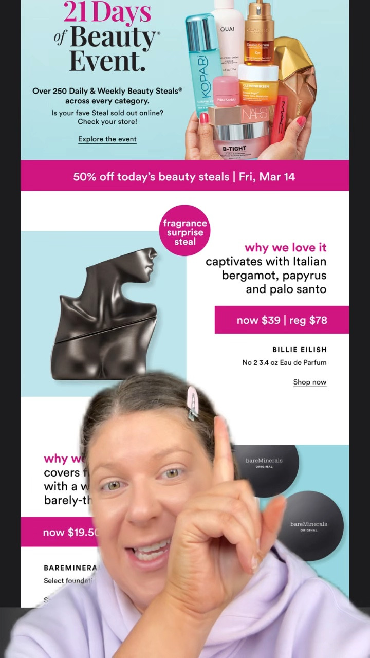 3/14/25
Ulta’s21 Days of Beauty
TODAYS STEAL: 50% off Billie Eilish no.2 perfume!!!

#LTKWatchNow #LTKFindsUnder50 #LTKSaleAlert