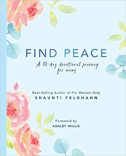 Find Peace: A 40-day Devotional Journey For Moms | Amazon (US)