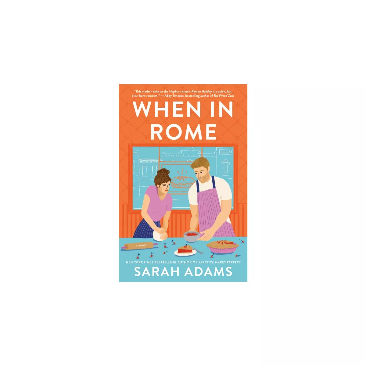 When in Rome - by SARAH ADAMS (Paperback) | Target
