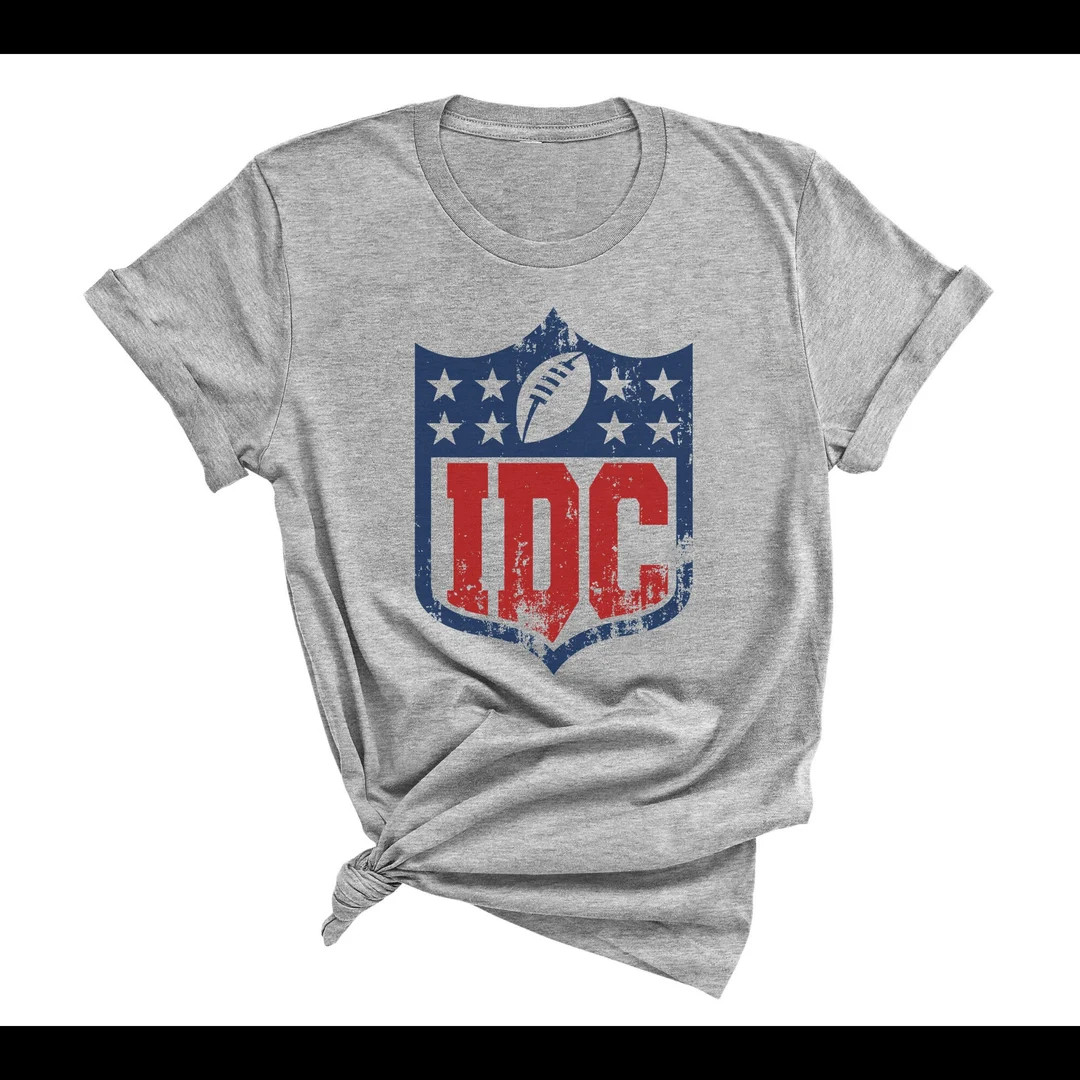 IDC Funny Football Tee  Grey Graphic Tee TShirt T-Shirt | Etsy (US)