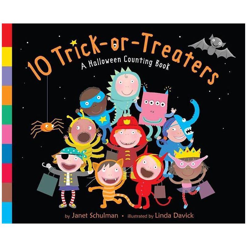 10 Trick-or-Treaters: A Halloween Counting Book (Hardcover) by Janet Schulman | Target