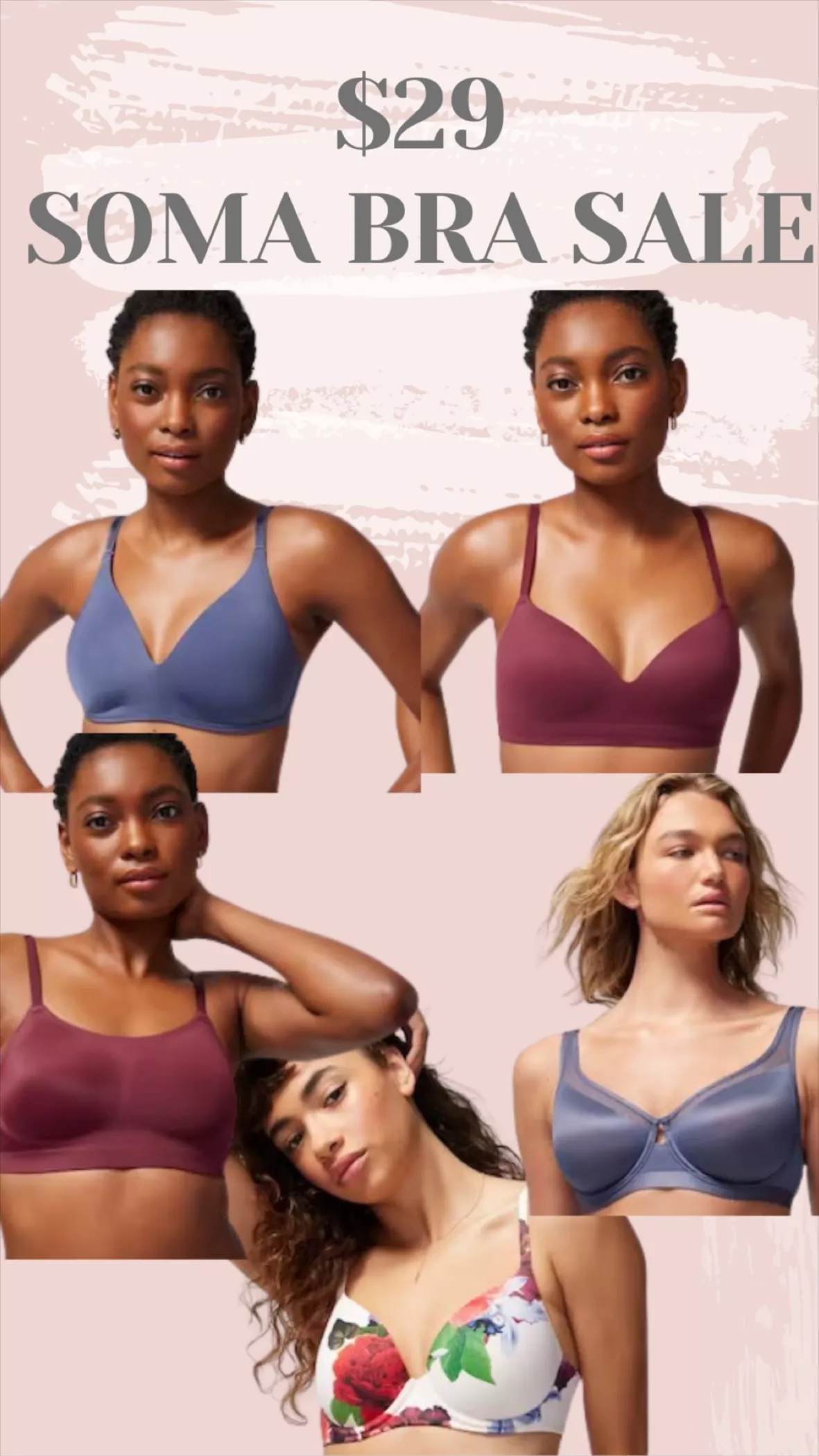 FAMOUS $29 BRA SALE!* Happening at Soma Intimates now through