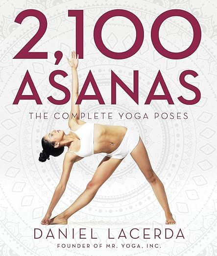 2,100 Asanas: The Complete Yoga Poses | Amazon (US)