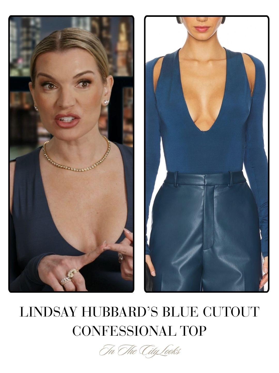 Lindsay Hubbard’s Blue Cutout Confessional Top