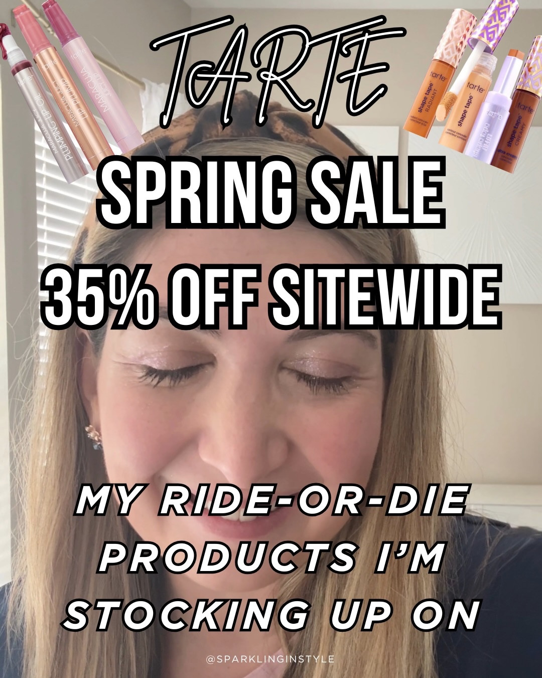The @tartecosmetics Spring Sale is one of the best times of the year to restock your holy grail makeup - 35% off sitewide + free shipping, and it’s exclusive in the LTK app. #paidlink #commissionsearned

These are the products I buy over and over and the ones I’m stocking up on during the sale:

• Tarte Maneater Mascara — insane volume and length (I’ve never found a better mascara)
• Tartelette In Bloom Clay Eyeshadow Palette — the prettiest everyday neutral palette
• Tarte Double Take Eyeliner — liquid + pencil and it does NOT smudge
• Tarte Shape Tape Concealer — iconic full-coverage concealer for bright under eyes
• Tarte CC Undereye Corrector — cancels dark circles instantly
• Tarte Creaseless Concealer — super hydrating full-coverage concealer

If you’ve been wanting to try Shape Tape or the Maneater mascara, this is the best time to grab them.

Everything is linked in my LTK so you can shop the sale easily.

Follow @sparklinginstyle for more beauty deals, sale finds, and everyday favorites.

#tartecosmetics #tartebeauty #shapetape makeupfavorites beautydeals

tarte spring sale, tarte makeup favorites, tarte maneater mascara review, tartelette in bloom palette, shape tape concealer, tarte undereye corrector, tarte creaseless concealer, best tarte products, makeup worth repurchasing, makeup restock sale