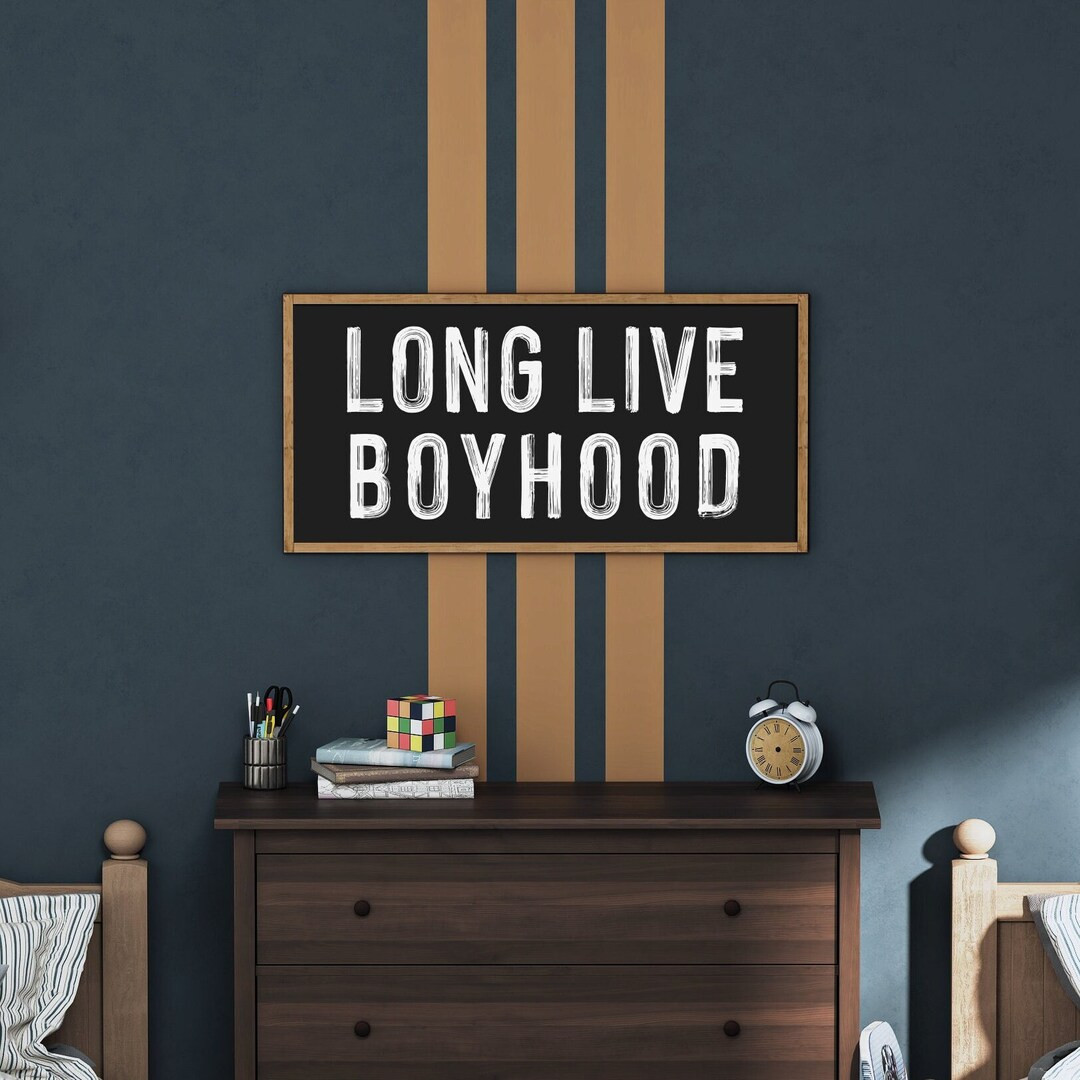 Long Live Boyhood Sign, Boy Room Wall Decor, Wall Art for Boys Bedroom, Boys Bedroom Decor, Wall ... | Etsy (US)