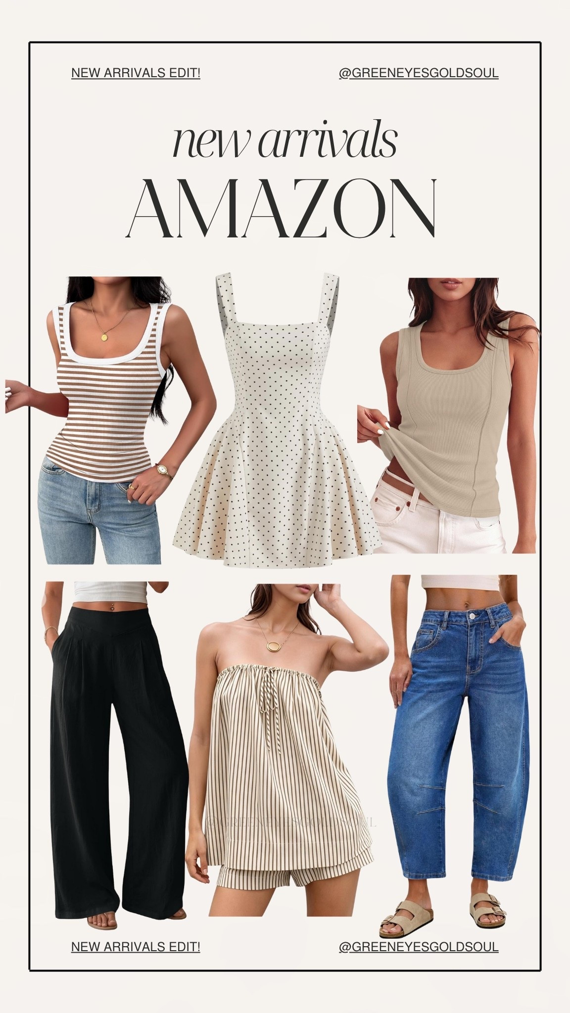 Amazon new arrivals that are perfect for late summer and early fall 🤎 From easy tanks and relaxed denim to wide leg pants and throw-on-and-go sets, these pieces make everyday outfits feel polished without trying too hard.

Amazon new arrivals, Amazon fashion finds, affordable women’s fashion, late summer outfits, early fall outfits, casual outfit ideas, neutral wardrobe staples, Amazon tank tops, wide leg pants, barrel jeans, striped romper, polka dot dress, everyday basics, transitional fashion, affordable style finds

#AmazonFashion #AmazonFinds #AmazonNewArrivals #AffordableFashion #AmazonStyle #CasualOutfits #EverydayStyle #NeutralStyle #LateSummerStyle #FallTransitionOutfits #WardrobeStaples #OutfitInspo #FashionFinds #WomensFashion #GreenEyesGoldSoul

#LTKU #LTKSeasonal #LTKootd