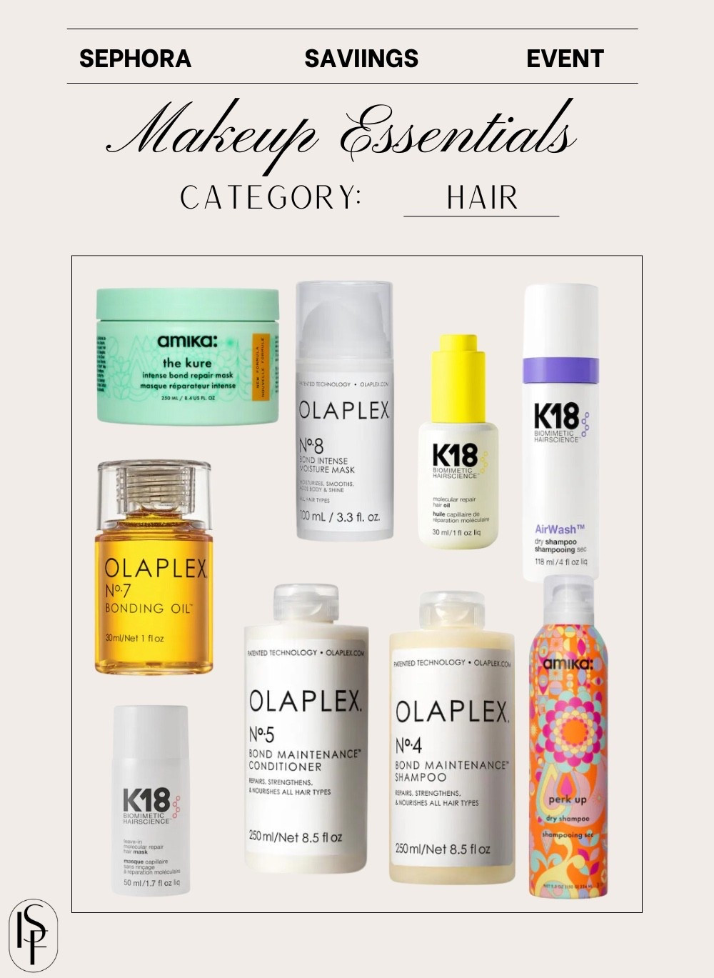 Sephora Savings Event 

hair favorite, hair products, hair care, dry shampoo, hair oil, products to help with breakage 

#LTKSaleAlert #LTKBeauty