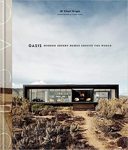 Oasis: Modern Desert Homes Around the World (CLARKSON POTTER)



Hardcover – Illustrated, Novem... | Amazon (US)