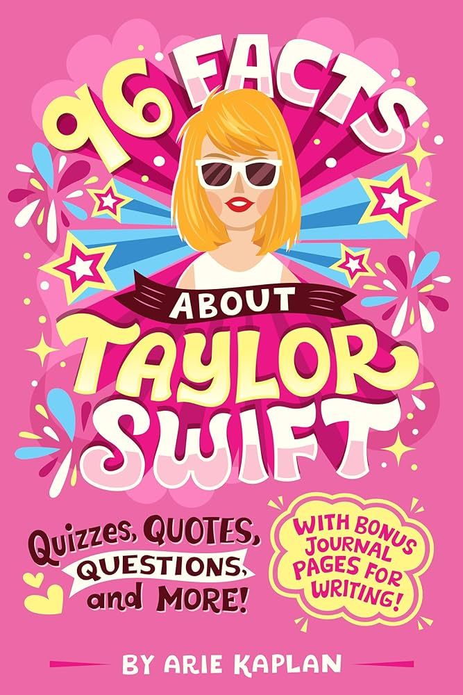 96 Facts About Taylor Swift: Quizzes, Quotes, Questions, and More! With Bonus Journal Pages for W... | Amazon (US)
