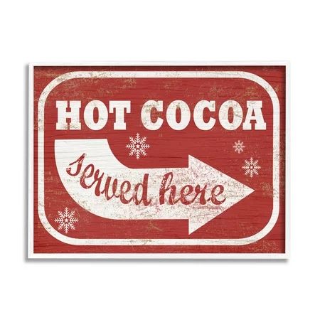 Stupell Industries Holiday Rustic Distressed White and Red Vintage Sign Hot Cocoa Served Here 11 x 14 Design by Daphne Polselli | Walmart (US)