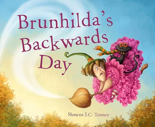 Brunhilda's Backwards Day     Hardcover – Picture Book, August 2, 2016 | Amazon (US)