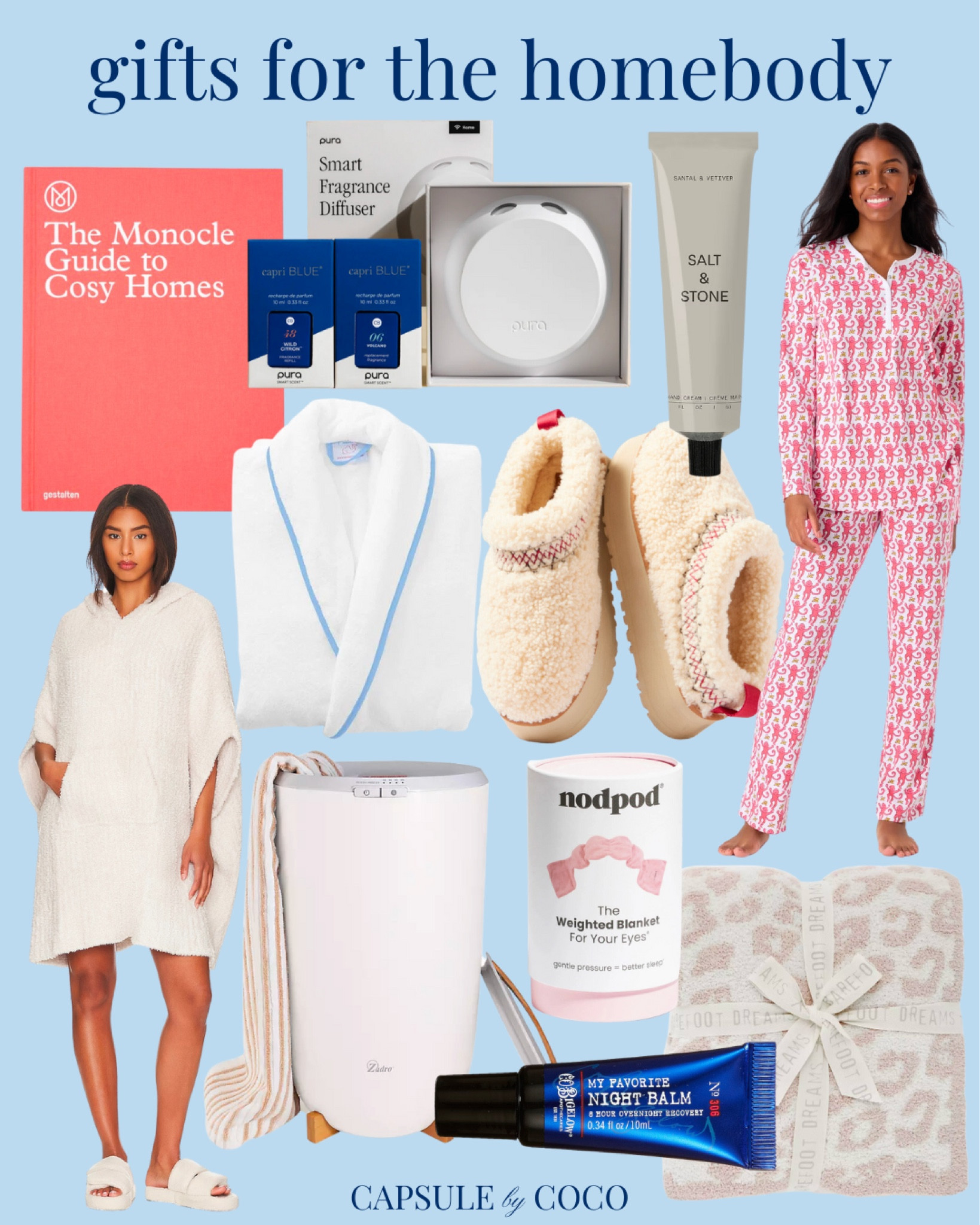 GIFTS FOR THE HOMEBODY 

Gift guide for the homebody, loungewear gifts, lounge gifts, cozy gifts, self care gifts, relaxation gifts, CapsuleByCoCo 

#LTKCyberWeek #LTKHoliday #LTKGiftGuide