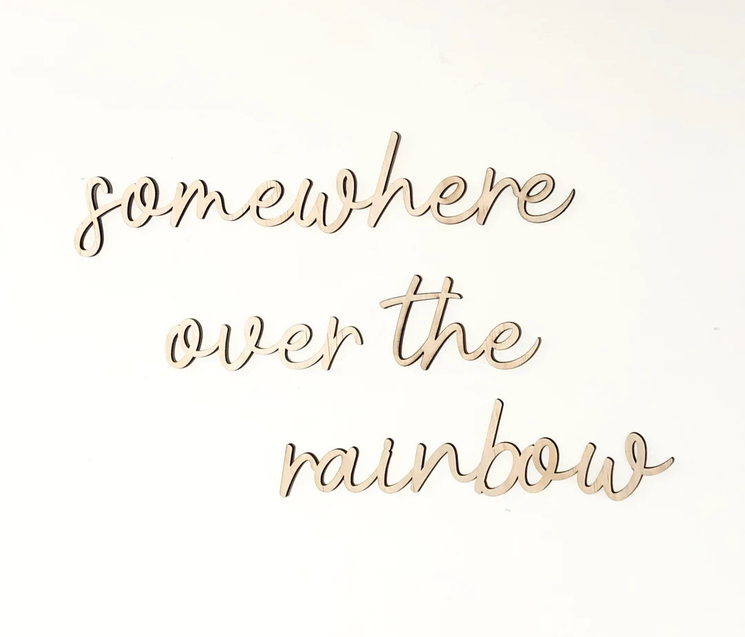 Somewhere Over the Rainbow Nursery Wooden Wall Script Art - Etsy | Etsy (US)