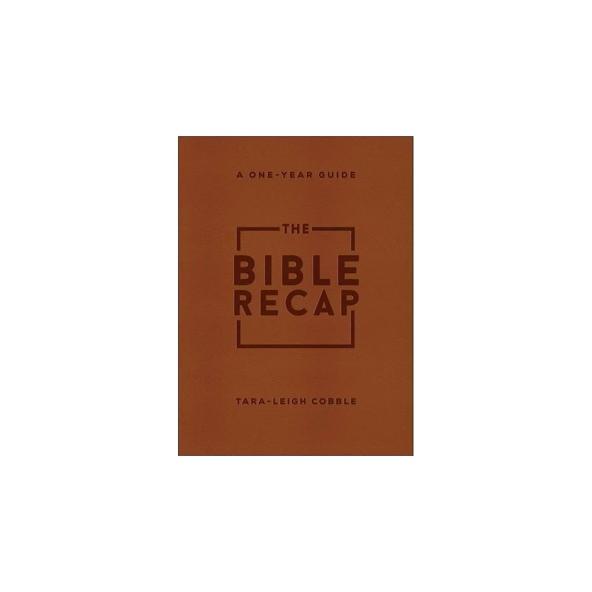 The Bible Recap - by Tara-Leigh Cobble | Target
