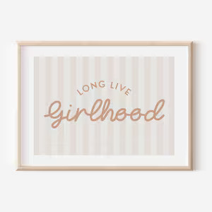 Blush Long Live Girlhood Stripe Downloadable Print, Girl Nursery Decor, Kids Room, Play Room Wall... | Etsy (US)